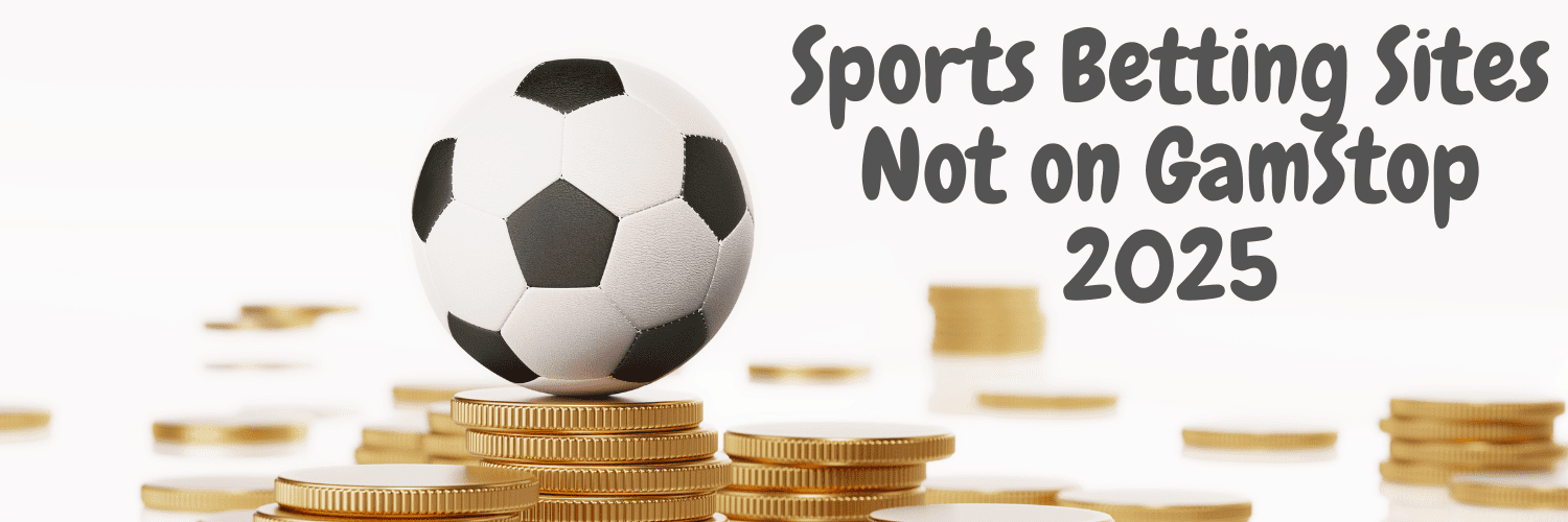 Non GamStop Football Betting Your Guide to Risk-Free Wagering